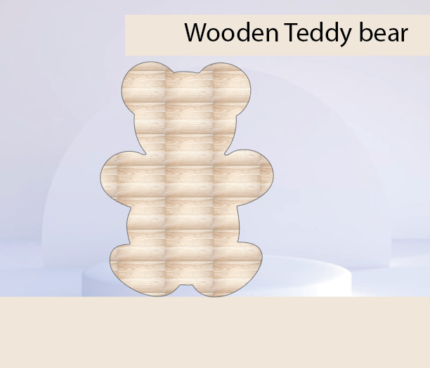 Teddy bear -Wood- 3 days TURN AROUND { PICK UP ONLY}