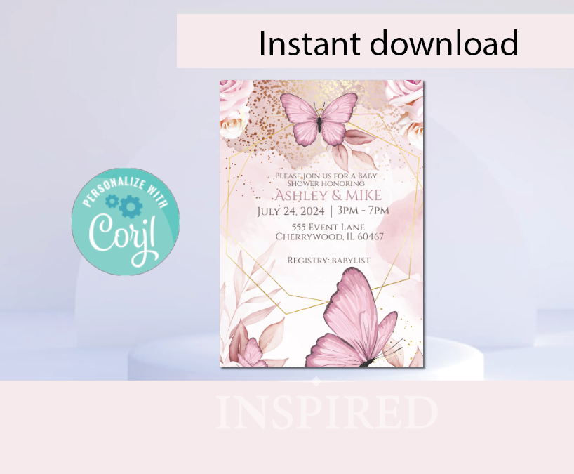 Butterfly Blush/rose-  Invitation- - INSTANT DOWNLOAD