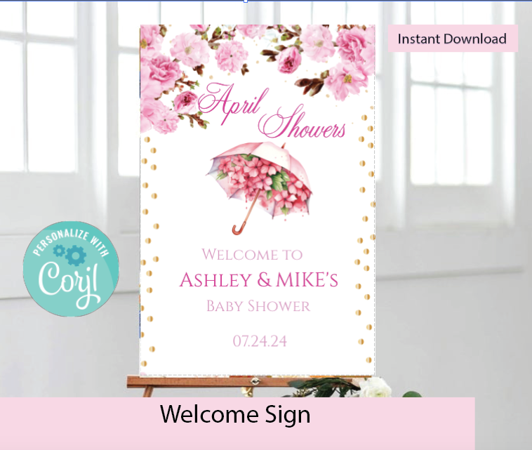 April Showers Welcome sign- pink- INSTANT DOWNLOAD